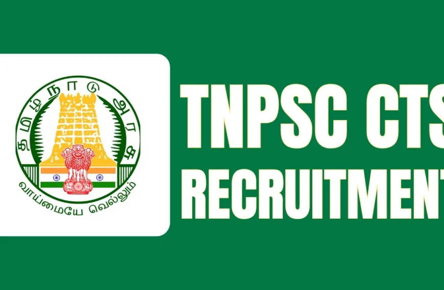 TNPSC CTS Recruitment 2024 Notification