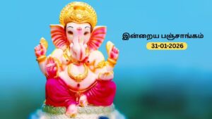 panchangam 2026 01 ea02abb361435dfa6470b246635e1e51 Thedalweb Panchangam | இன்று நல்ல நேரம் எப்போது? இன்றைய பஞ்சாங்கம்.. ஜனவரி 31, 2026! | Spirituality News (ஆன்மீக செய்திகள்)