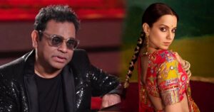 ``நீங்கள் என்னைச் சந்திக்கக்கூட மறுத்துவிட்டீர்கள்" - ஏ.ஆர் ரஹ்மானை கடுமையாக விமர்சித்த கங்கனா ரனாவத் | "You even refused to meet me" - Kangana Ranaut severely criticizes A.R. Rahman.